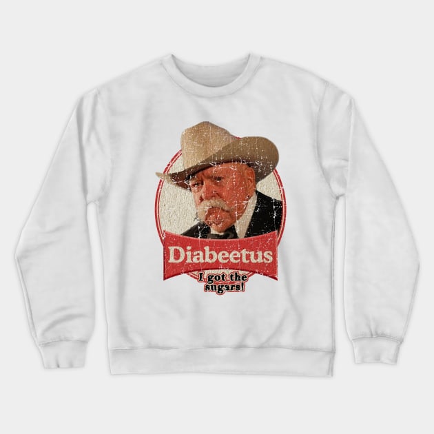 Diabeetus - I get The Sugars! Crewneck Sweatshirt by Thrift Haven505